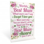 WORLDS BEST MUM Standing Plaque Mothers Day Gift For Mum Gift