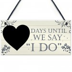 Wedding Countdown I DO Chalkboard Plaque Sign Engagement Gift 