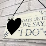 Wedding Countdown I DO Chalkboard Plaque Sign Engagement Gift 