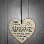 Love You Funny Happy Birthday Card Wooden Heart Brother Birthday