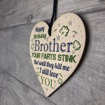Love You Funny Happy Birthday Card Wooden Heart Brother Birthday