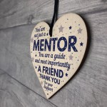 Mentor Thank You Wood Heart Plaque Gift For Teacher Coach Tutor 