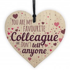 Favourite Colleague Wooden Heart Sign Thank You Birthday Gifts