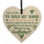 Will You Be My Godfather Gift For Friend Brother Wooden Heart