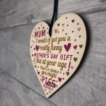 Funny Rude Mothers Day Gift Wooden Heart Mum Cheeky Gift