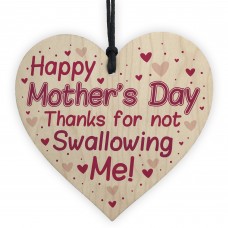Funny Rude Cheeky Mothers Day Gifts Wood Heart Sign Gifts
