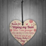Novelty Mothers Day Gift From Daughter Son Funny Wood Heart