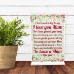 MOTHERS DAY GIFT Standing Plaque Birthday Gift For Mum Mummy
