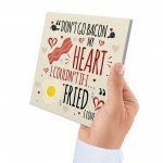 FUNNY LOVE QUOTE Anniversary Card For Him Her Birthday Gifts