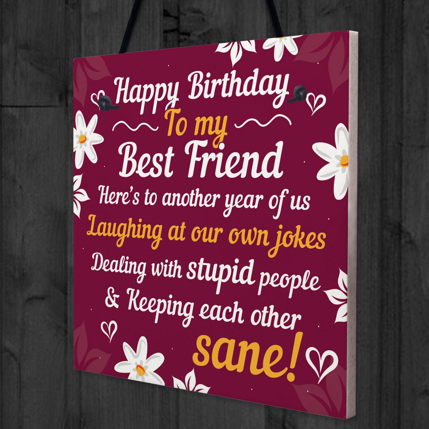 HAPPY BIRTHDAY Card Best Friend Birthday Gift Friendship Plaque