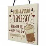 WORDS CANNOT ESPRESSO Funny Birthday Card For Mum Dad Sister