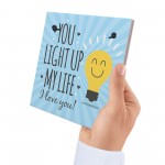 LIGHT UP MY LIFE Cute Mother's Day Card Anniversary Gift For Him