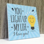 LIGHT UP MY LIFE Cute Mother's Day Card Anniversary Gift For Him