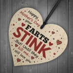Funny Mother's Day Gift Wooden Heart Joke Mother's Day Card Sign