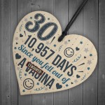 Funny 30th Birthday Cards 30th Birthday Gifts Wood Heart Humour