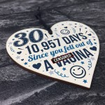 Funny 30th Birthday Cards 30th Birthday Gifts Wood Heart Humour