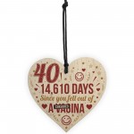 Funny 40th Birthday Gift Wooden Heart 40th Birthday Cards Joke 