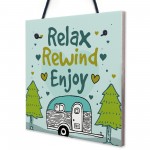 Relax Rewind Enjoy Caravan Sign Caravan Plaque Holiday Gifts