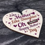 Joke Mothers Day Gift Wood Heart Mother Daughter Gifts Humour 