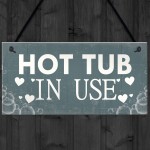 HOT TUB SIGN Hanging Plaque Garden Sign Summer House Plaque