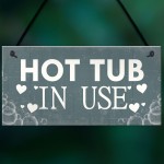 HOT TUB SIGN Hanging Plaque Garden Sign Summer House Plaque