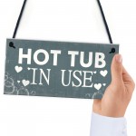 HOT TUB SIGN Hanging Plaque Garden Sign Summer House Plaque