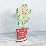 Mothers Day Gift Wooden Flower Nan Birthday Gift Sign NAN Gifts