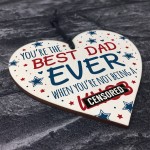 FUNNY Rude Birthday Gifts For Dad Gift Wood Heart Fathers Day