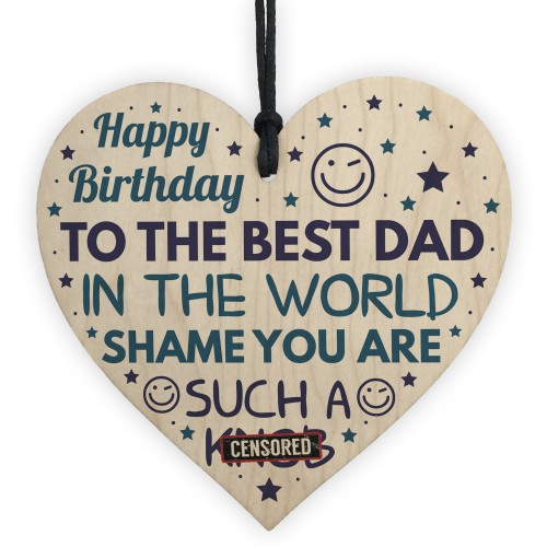 Funny Birthday Gift For Dad Rude Birthday Card For Dad Heart