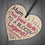 Funny Birthday Gift For Mum Wooden Heart Mum Gift From Son Card