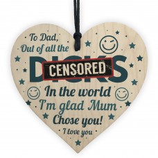 Funny Rude Dad Birthday Gift Wooden Heart Gift For Dad From Son