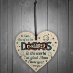Funny Rude Dad Birthday Gift Wooden Heart Gift For Dad From Son
