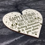 Funny Birthday Card Wood Heart Mum Dad Sister Brother Birthday