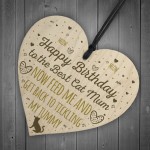 Funny Humourous Cat Gift Wood Heart Funny Mum Gift Mum Birthday