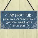 Funny Novelty Hot Tub Sign Garden Plaque Home Decor Sign