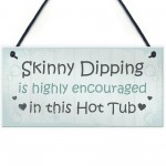 HOT TUB Sign Funny Hot Tub Plaque Garden Sign Summer House