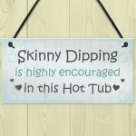 HOT TUB Sign Funny Hot Tub Plaque Garden Sign Summer House