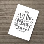 Little Man Cave Cute Nursery Prints Boy Bedroom Wall Art Decor