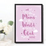 FRAMED MUM Print Birthday Gift For Mum Gift From Daughter Son