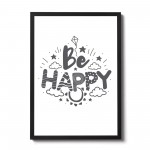 BE HAPPY White Grey Nursery Framed Prints / Baby Room Nursery