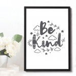 BE KIND White Grey Nursery Prints / Wall Art For Nursery