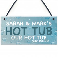 PERSONALISED Funny Hot Tub Sign Any Name Garden Sign Gift