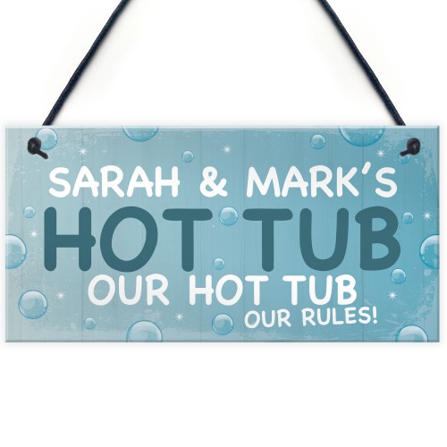 PERSONALISED Funny Hot Tub Sign Any Name Garden Sign Gift