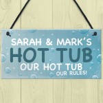 PERSONALISED Funny Hot Tub Sign Any Name Garden Sign Gift