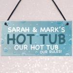 PERSONALISED Funny Hot Tub Sign Any Name Garden Sign Gift