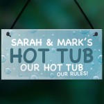 PERSONALISED Funny Hot Tub Sign Any Name Garden Sign Gift