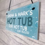 PERSONALISED Funny Hot Tub Sign Any Name Garden Sign Gift