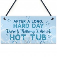 FUNNY HOT TUB SIGN Garden Sign And Plaque Summer House Plaque