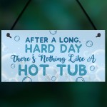 FUNNY HOT TUB SIGN Garden Sign And Plaque Summer House Plaque