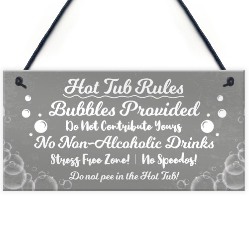 Grey Hot Tub Rules Hanging Novelty Garden Plaque Jacuzzi Gifts